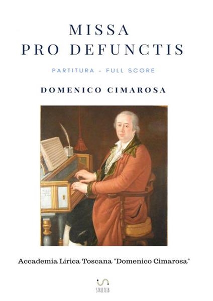 Missa pro defunctis (Partitura - Full Score) - Domenico Cimarosa,Simone Perugini - copertina