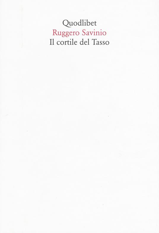 Il cortile del tasso - Ruggero Savinio - copertina