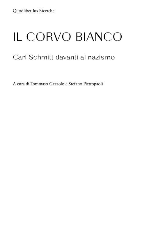 Il corvo bianco. Carl Schmitt davanti al nazismo - copertina