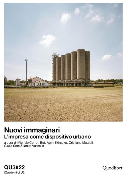 Nuovi immaginari. L'impresa come dispositivo urbano. Ediz. italiana e inglese - copertina