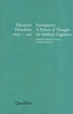 Discipline filosofiche. Ediz. italiana, tedesca, francese e inglese (2021). Vol. 1: Exemplarity: a pattern of thought for aesthetic cognition.