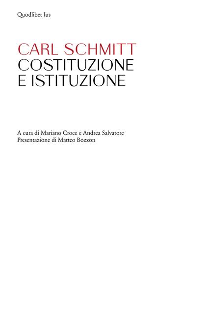 Costituzione e istituzione - Carl Schmitt - copertina