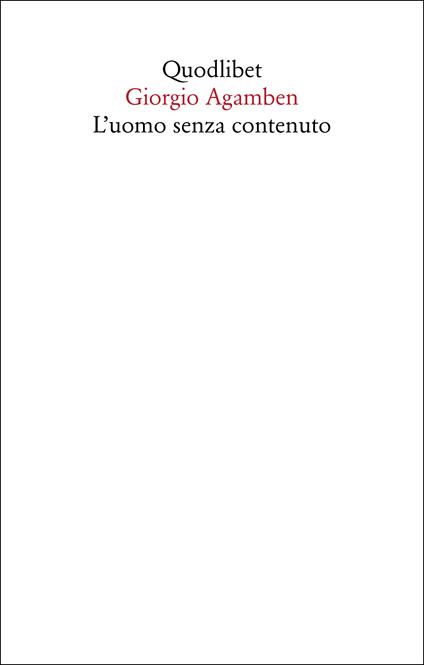 L' uomo senza contenuto - Giorgio Agamben - copertina