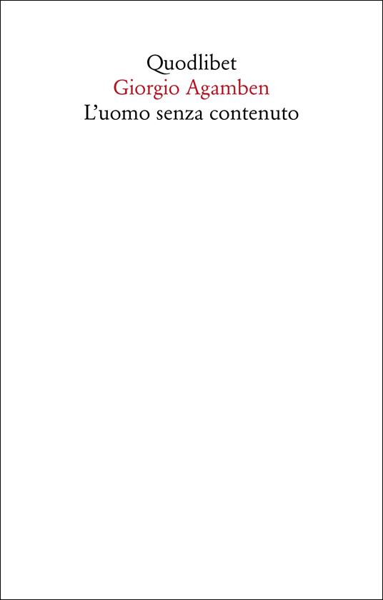 L' uomo senza contenuto - Giorgio Agamben - copertina