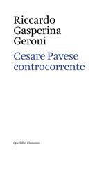 Cesare Pavese controcorrente