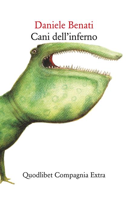 Cani dell'inferno - Daniele Benati - ebook