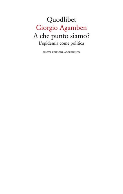 A che punto siamo? L'epidemia come politica. Nuova ediz. - Giorgio Agamben - ebook