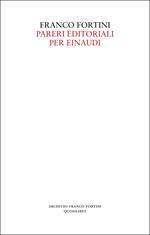 Pareri editoriali per Einaudi