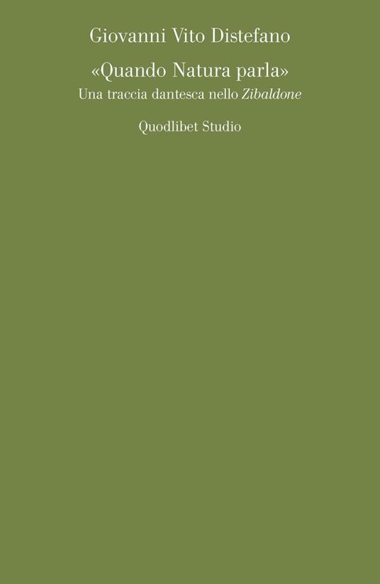 «Quando Natura parla». Una traccia dantesca nello Zibaldone - Giovanni Vito Distefano - copertina