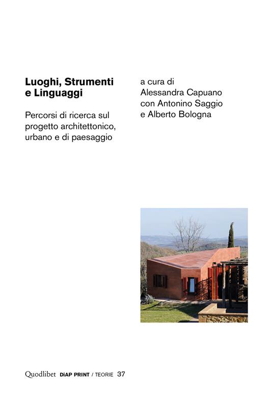 Luoghi, strumenti e linguaggi. Percorsi di ricerca sul progetto architettonico, urbano e di paesaggio - copertina