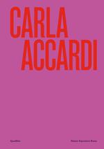 Carla Accardi. Catalogo della mostra (Roma, 6 marzo-1 settembre 2024). Ediz. illustrata