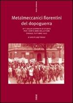 Metalmeccanici fiorentini del dopoguerra