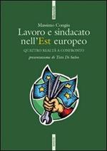 Lavoro e sindacato nell'Europa dell'Est. Polonia, Ungheria, Repubblica Ceca e Slovacchia a confronto