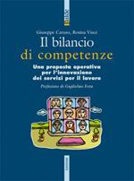 Il bilancio delle competenze. Una proposta operativa per l'innovazione dei servizi per il lavoro