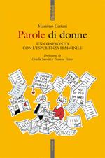 Parole di donne. Un confronto con l'esperienza femminile