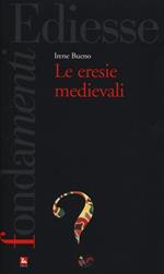 Le eresie medievali