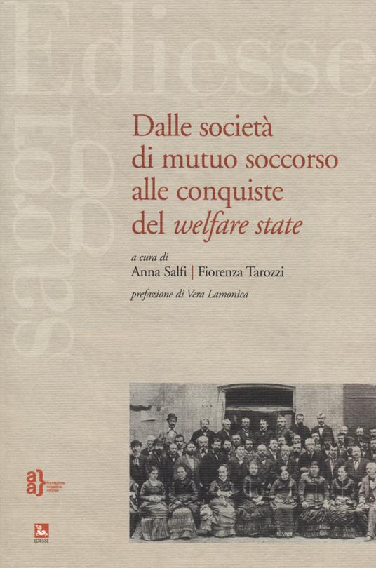 Dalle società di mutuo soccorso alle conquiste del Welfare State - copertina