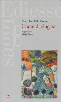 Cuore di zingara - Marcella Delle Donne - copertina