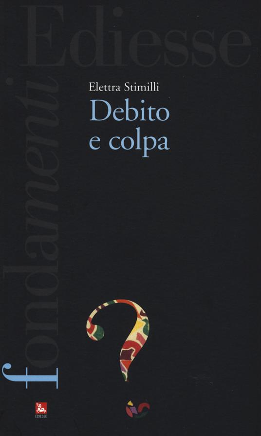 Debito e colpa - Elettra Stimilli - copertina