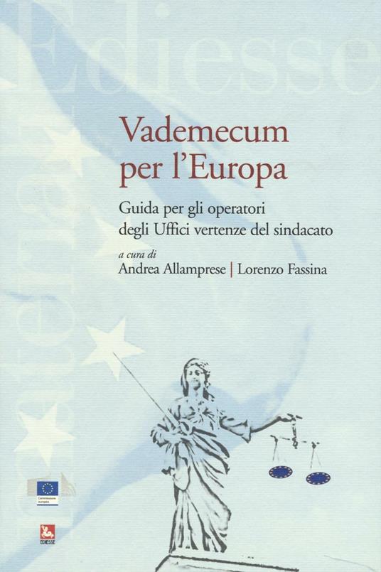 Vademecum per l'Europa. Guida per gli operatori degli Uffici vertenze del sindacato - copertina