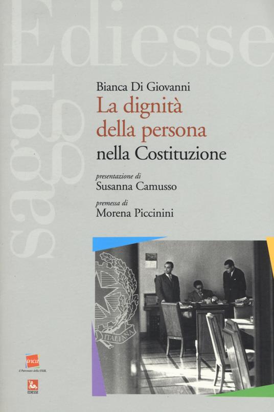 La dignità della persona nella Costituzione - Bianca Di Giovanni - copertina