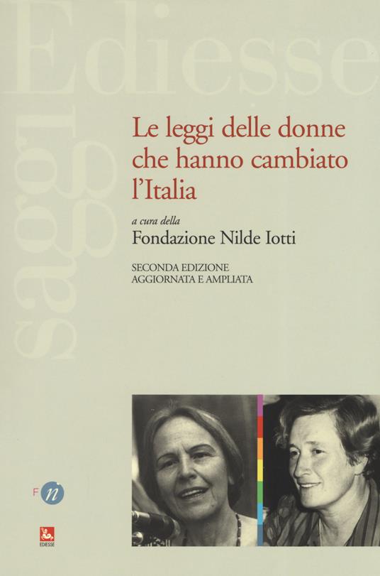 Le leggi delle donne che hanno cambiato l'Italia. Ediz. ampliata - copertina