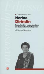 Conversando con Nerina Dirindin. Cosa difendere e cosa cambiare del Sistema Sanitario Nazionale