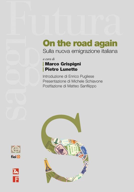 On the road again. Ediz. italiana - Marco Grispigni,Pietro Lunetto - ebook