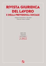 Rivista giuridica del lavoro e previdenza sociale (2022). Vol. 2