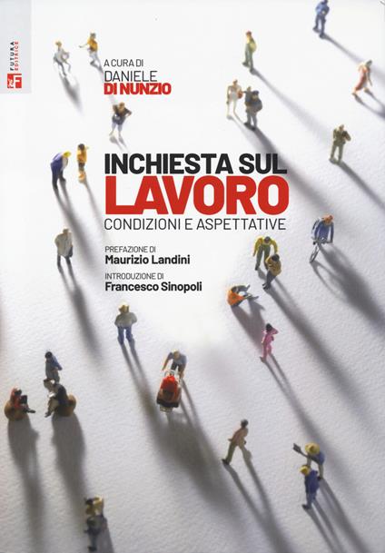 Inchiesta sul lavoro. Condizioni e aspettative - copertina