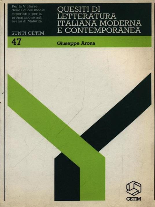 Quesiti di letteratura italiana moderna e contemporanea - Giuseppe Arona - 3