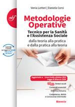 Metodologie operative. Tecnico per la sanità e l'assistenza sociale. Per il biennio delle Scuole superiori. Con e-book. Con espansione online