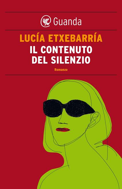 Il contenuto del silenzio - Lucía Etxebarría,Roberta Bovaia - ebook