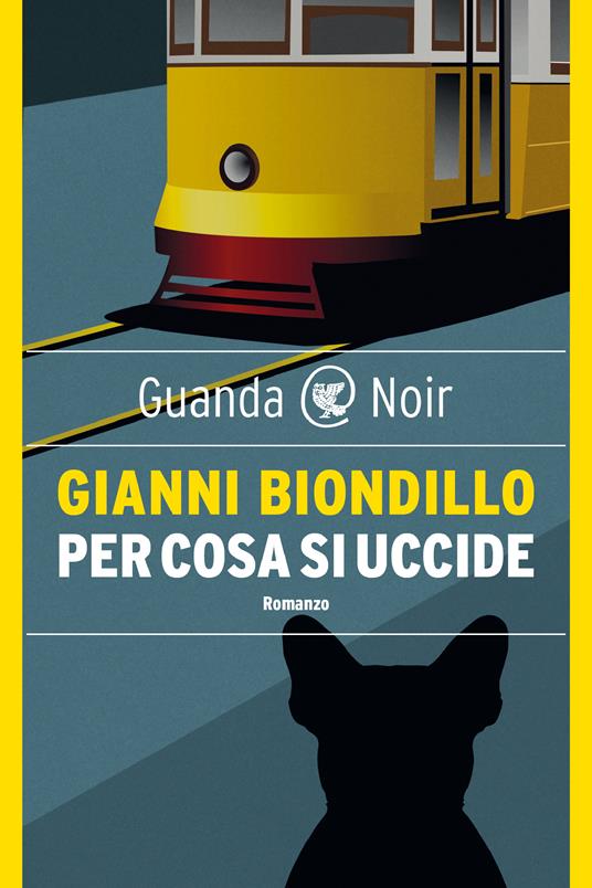 Per cosa si uccide - Biondillo, Gianni - Ebook - EPUB2 con DRMFREE