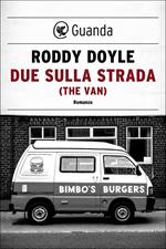 Due sulla strada (The van)