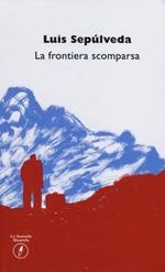 La frontiera scomparsa