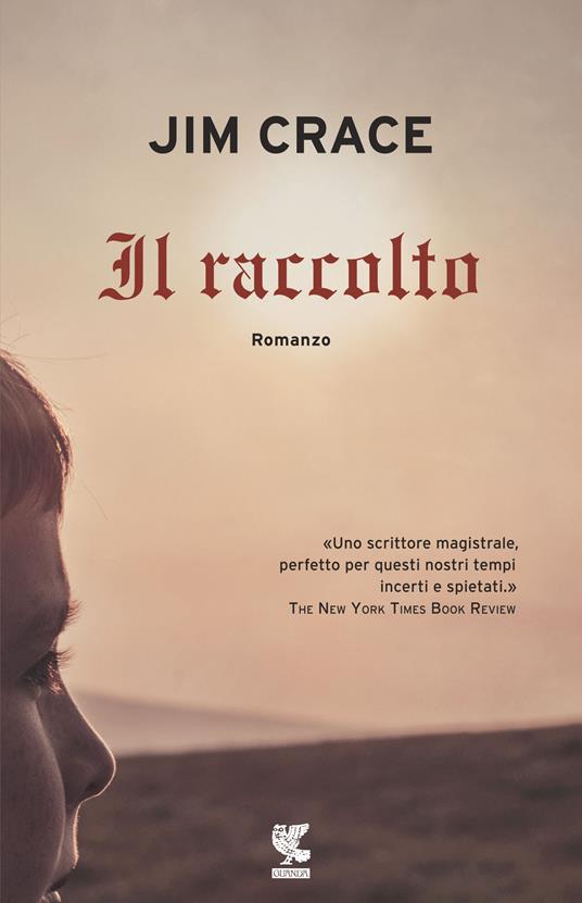 Il raccolto - Jim Crace - copertina