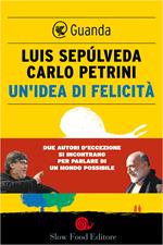 Un' idea di felicità