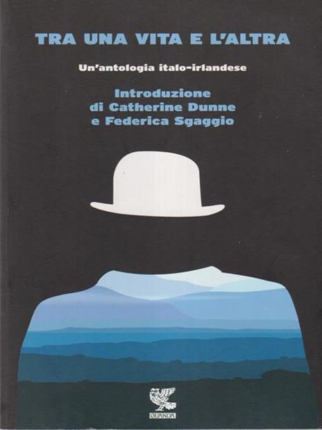 Tra una vita e l'altra. Un'antologia italo-irlandese - 4