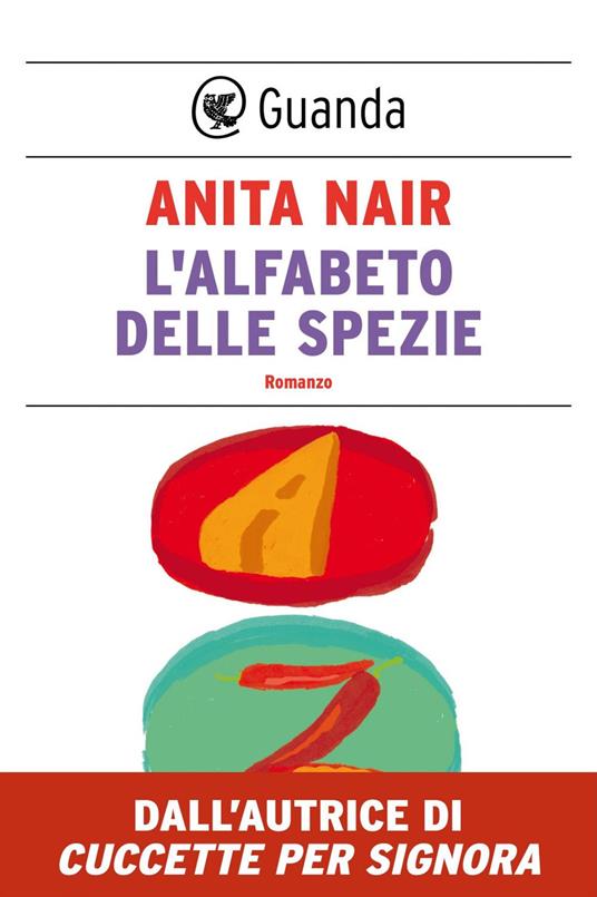 L' alfabeto delle spezie - Anita Nair,Francesca Diano - ebook