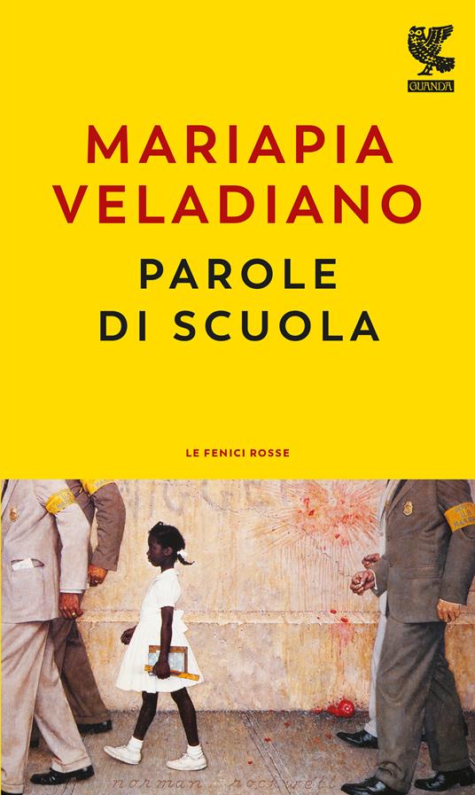 Parole di scuola - Mariapia Veladiano - copertina