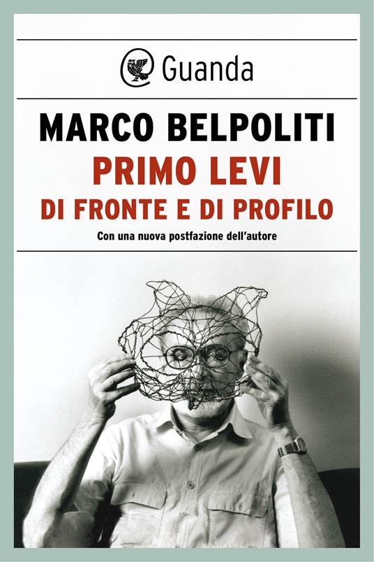 Primo Levi di fronte e di profilo - Marco Belpoliti - ebook