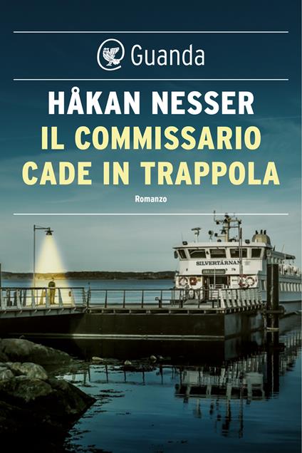 Il commissario cade in trappola - Håkan Nesser,Carmen Giorgetti Cima - ebook