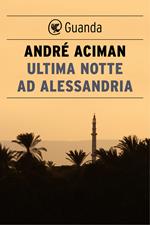 Ultima notte ad Alessandria