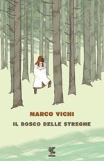 Il bosco delle streghe