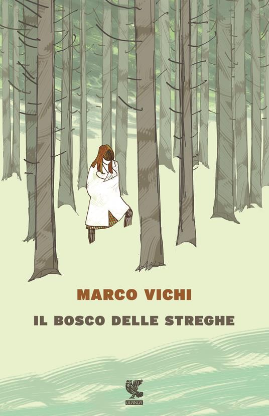 Il bosco delle streghe - Marco Vichi - copertina