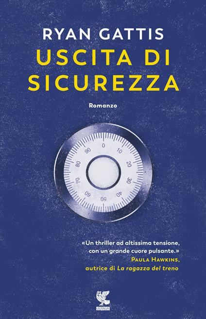 Uscita di sicurezza - Ryan Gattis - copertina