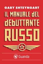 Il manuale del debuttante russo