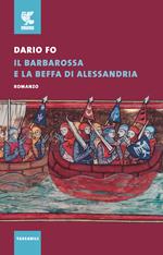 Il Barbarossa e la beffa di Alessandria