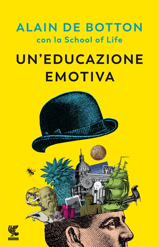Un'educazione emotiva - Alain de Botton,The School of Life - copertina